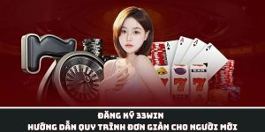 hướng dẫn đăng ký 33win