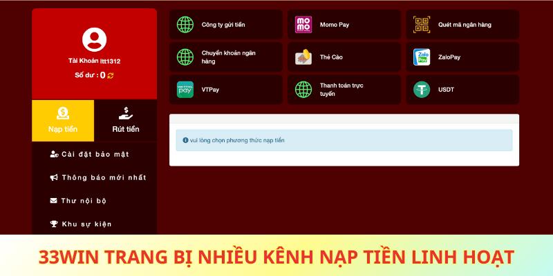 33win trang bị nhiều kênh nạp tiền linh hoạt