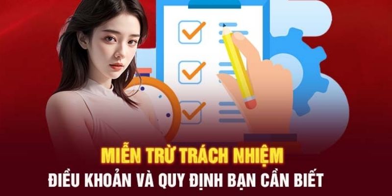 Các điều khoản miễn trừ trách nhiệm đem đến một sân chơi an toàn tại 33win