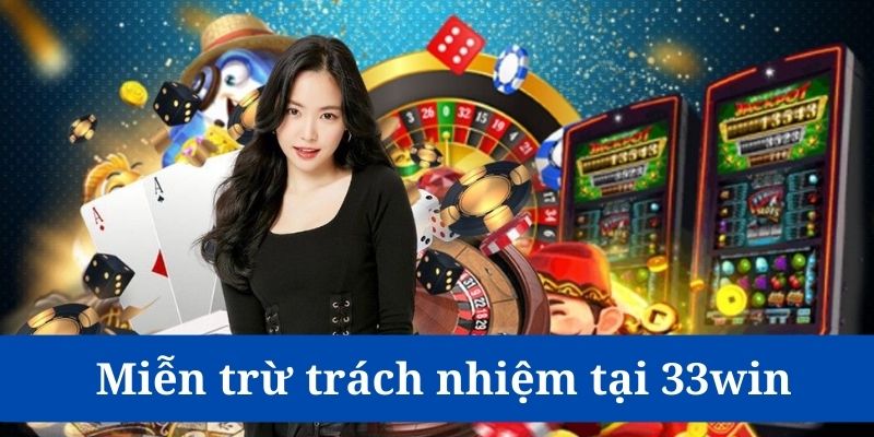 Miễn trừ trách nhiệm góp phần xây dựng cộng đồng người chơi có trách nhiệm